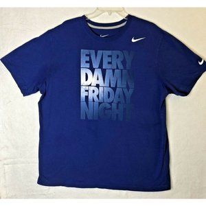 Men's Nike XXL "Every Damn Friday Night" T-Shirt Blue